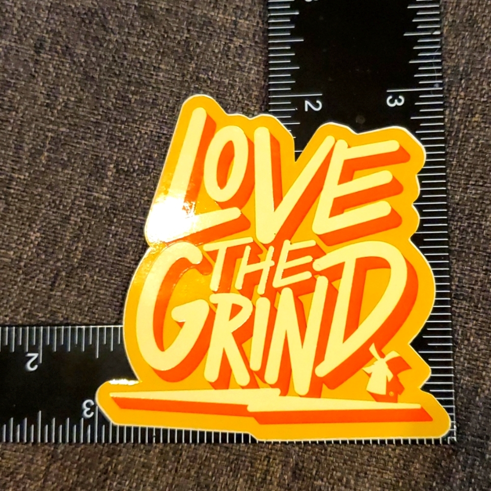 Love the Grind Dutch Bros sticker stickers
